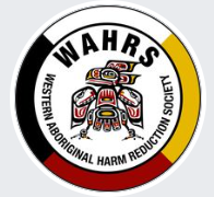 Western Aboriginal Harm Reduction Society (WAHRS)